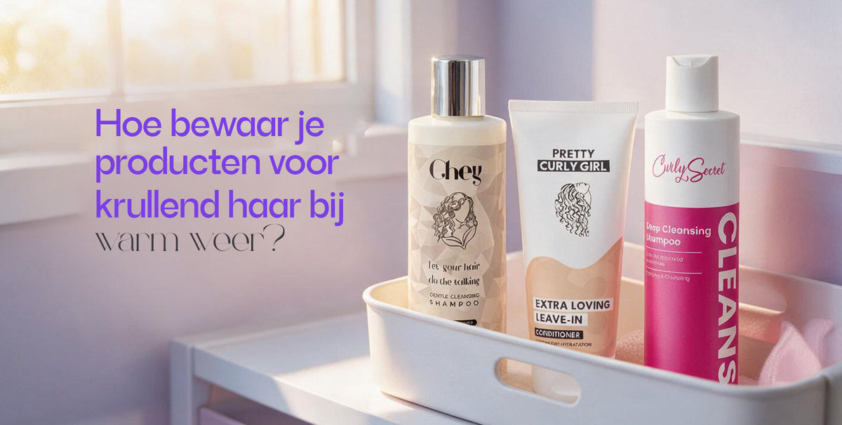waar-bewaar-je-producten-voor-krullend-haar